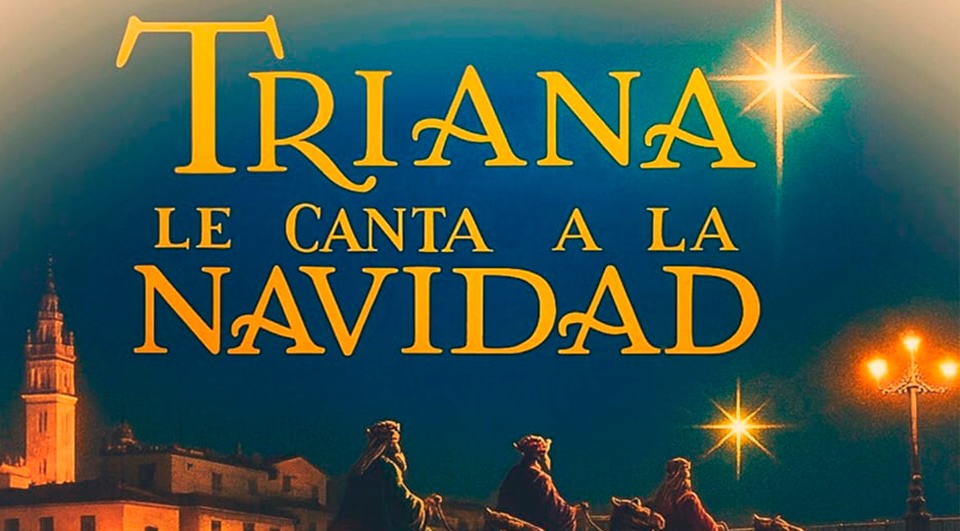 Triana la canta a la Navidad