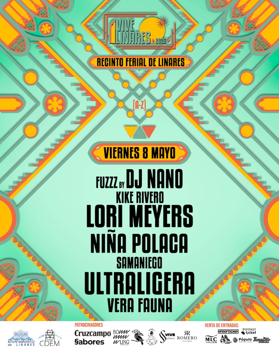 VIVE LINARES FEST 2026 - VIERNES 8 MAYO